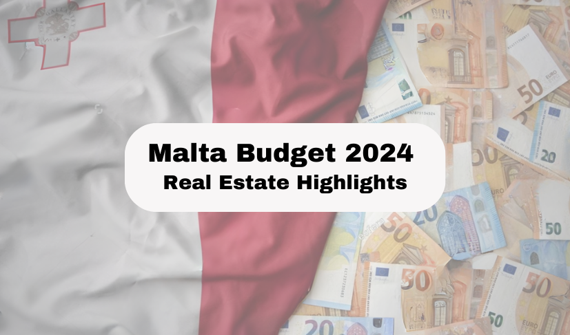 Malta Budget 2024 Real Estate Highlights
